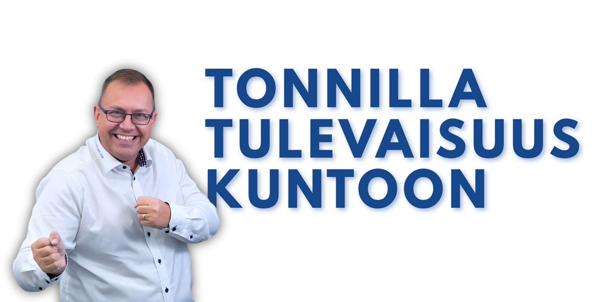 Tonnilla Tulevaisuus Kuntoon